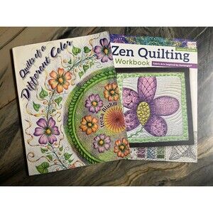 Lot of 2 Quilting Books: Zen Quilting and Quilts of a Different Color